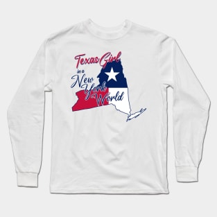 Texas Girl In A New York World Long Sleeve T-Shirt